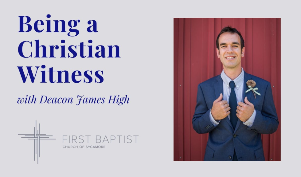 being-a-christian-witness-come-to-first