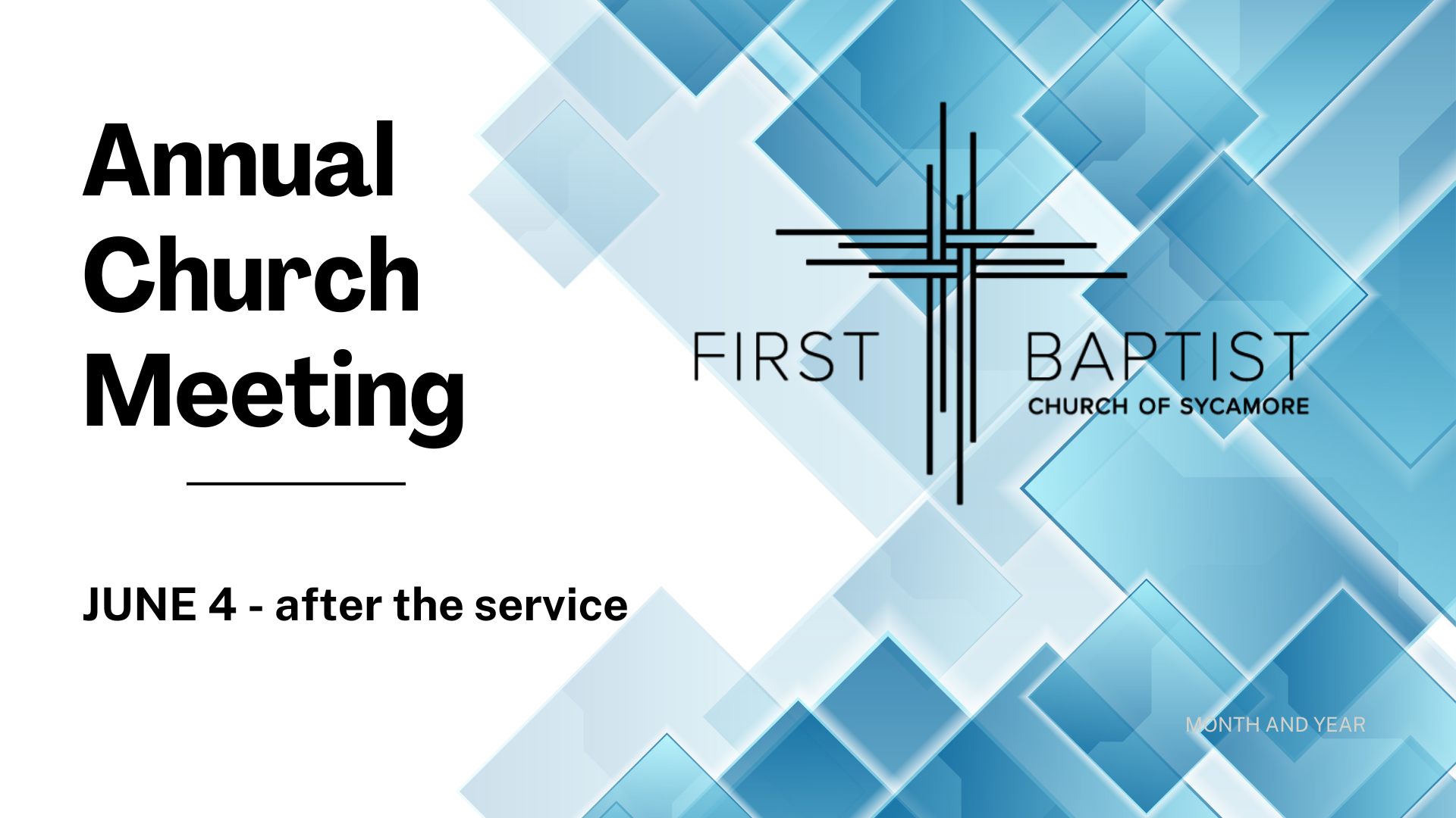 Annual Church Meeting - Come to First